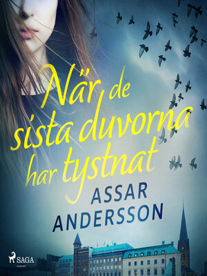 cover image of När de sista duvorna har tystnat